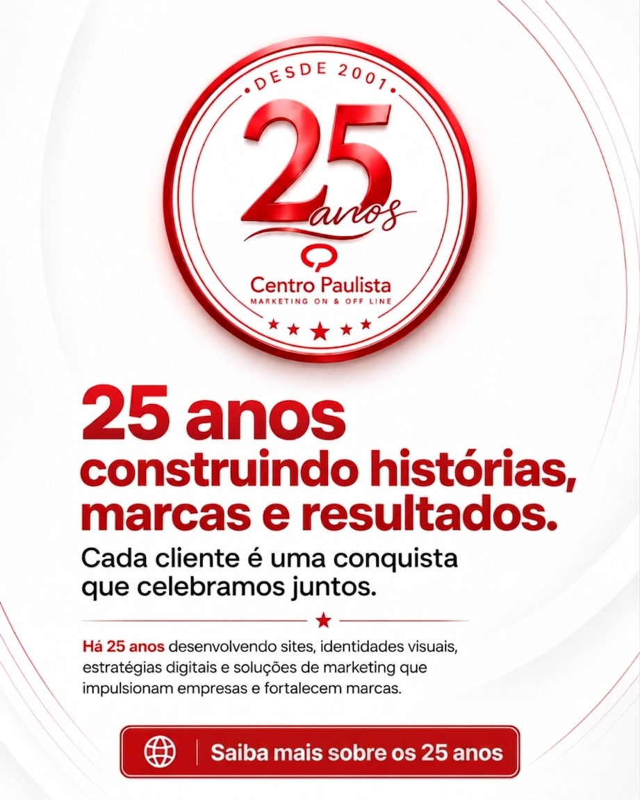 Centro Paulista 25 Anos - Construindo histórias, marcas e resultados
